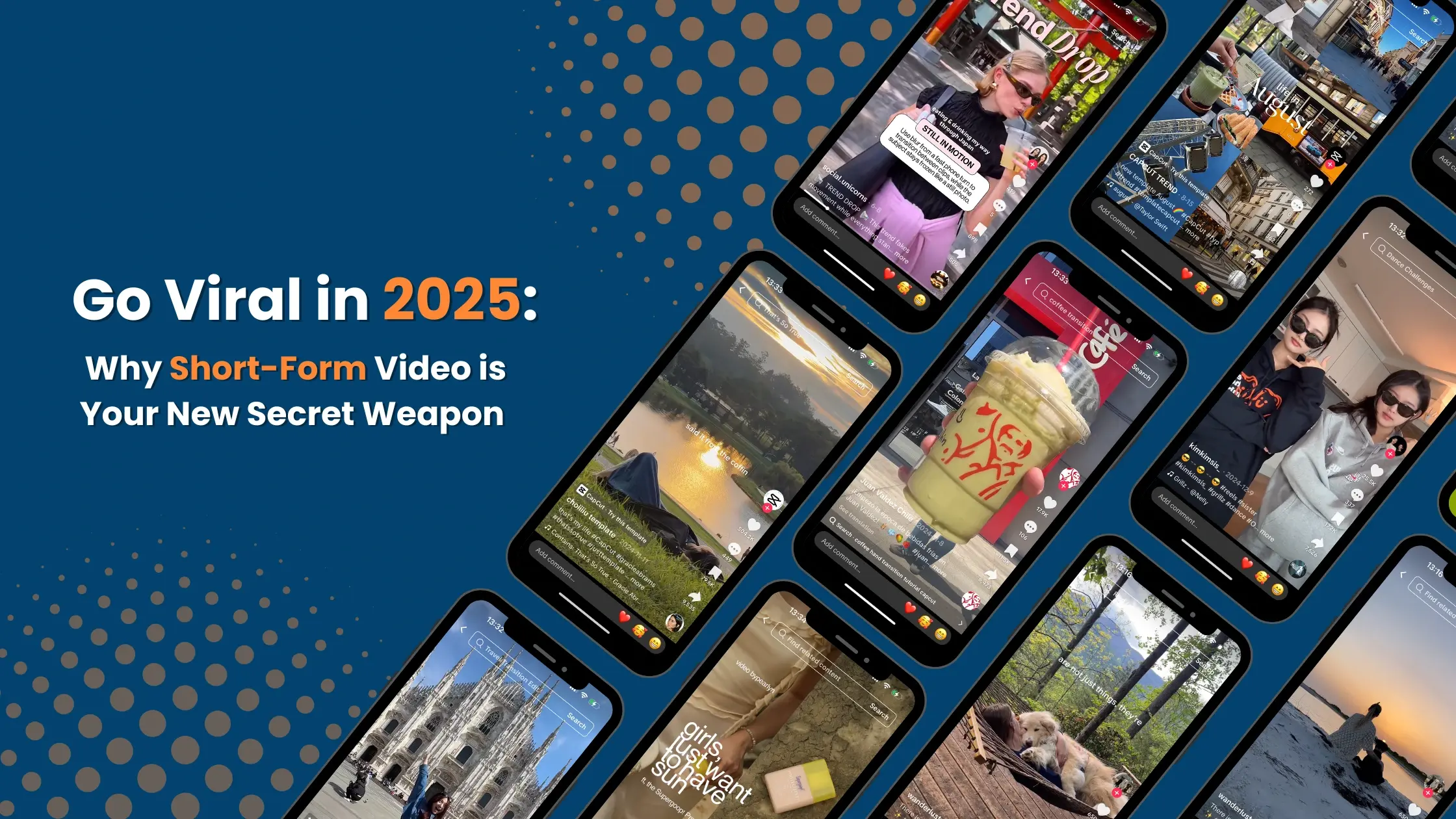 Go Viral in 2025: Why Short-Form Video is Your New Secret Weapon